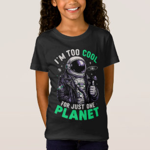 Ik ben te cool voor slechts één planeet t-shirt