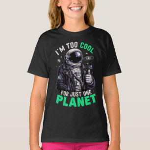 Ik ben te cool voor slechts één planeet t-shirt