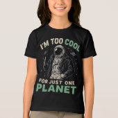 Ik ben te cool voor slechts één planeet Tri-Blend shirt (Voorkant)