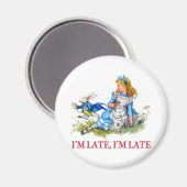 Ik ben te laat, ik ben te laat voor een heel belan magneet (Voorkant / Achterkant)