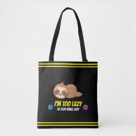 IK BEN TE LAZY | Cute Slaping Sjabloon Tote Bag