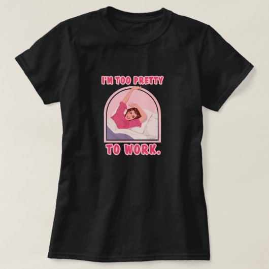 Ik ben te  om te werken. t-shirt (Design voorkant)