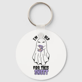 Ik ben te oud voor dit laken" Vrouw Halloween Ghos Sleutelhanger