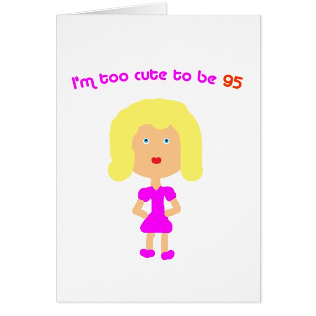 Ik ben te schattig om 95 te zijn (Voorkant)