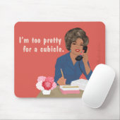 Ik ben te  voor een werkhokje muismat (Met muis)