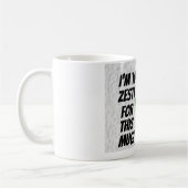 Ik ben te zacht voor deze Mok! KoffieMok (Links)