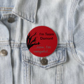 Ik ben Team Damon Vengeful Crow Ronde Button 7,6 Cm (In situ)