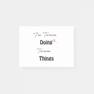 Ik ben Teresa Doing Teresa Dingen Post-it® Notes
