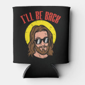 Ik ben terug Jezus Cool God Christus Religieuze Ch Blikjeskoeler (Voorkant)