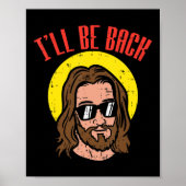Ik ben terug Jezus Cool God Christus Religieuze Ch Poster (Voorkant)
