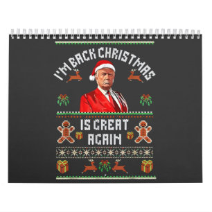 Ik ben terug, Kerstmis is weer geweldig Trump verk Kalender