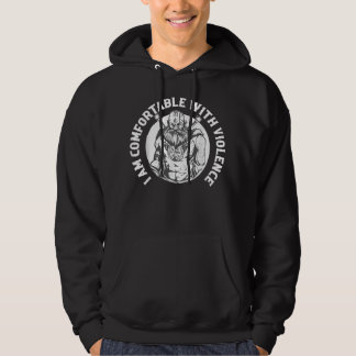Ik ben tevreden met geweld Viking Norse Hoodie
