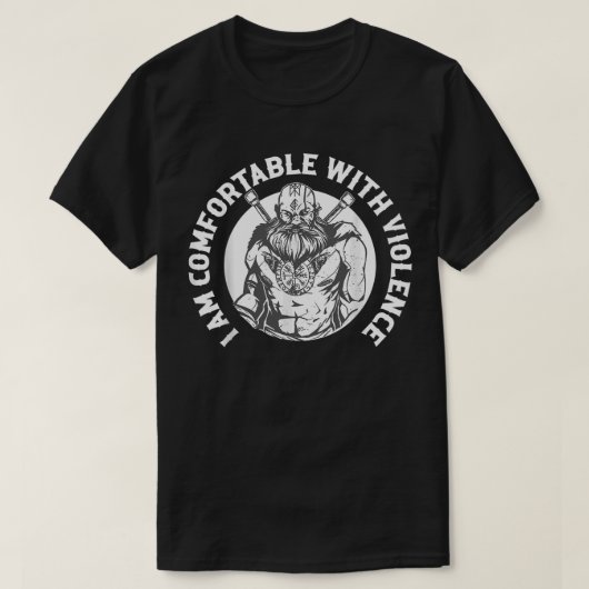 Ik ben tevreden met geweld Viking Norse T-shirt (Design voorkant)