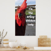 Ik ben The Crazy Chicken Lady Poster (Keuken)
