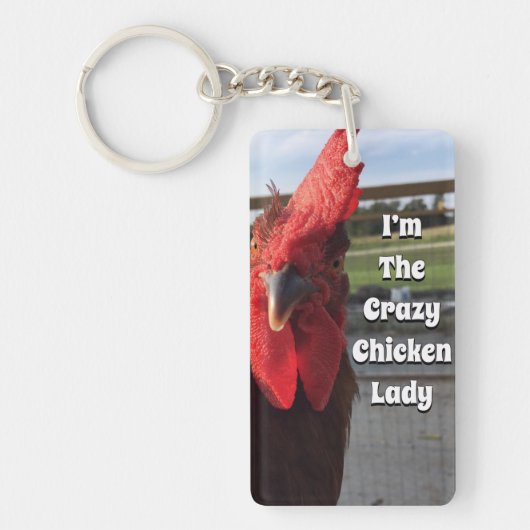 Ik ben The Crazy Chicken Lady Sleutelhanger (Voorkant)