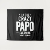 Ik ben The Crazy Papo Iedereen Gift Wandkleed (Voorkant (horizontaal))
