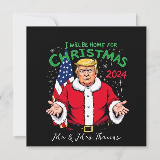 Ik ben thuis voor de kerstviering van 2024 kaart (Voorkant)