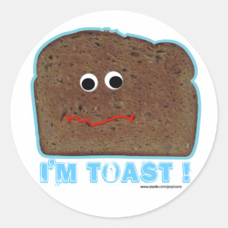 Ik ben toast! Humoristische parodie Ronde Sticker