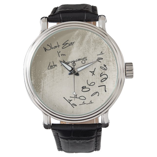 Ik ben toch al laat  horloge (Voorkant)