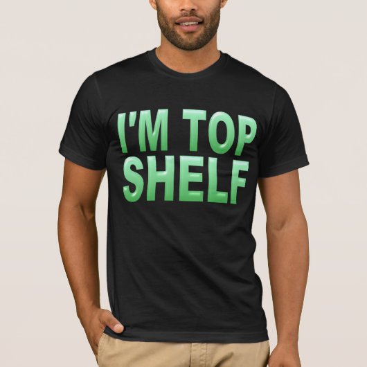 IK BEN TOP SHELF (Voorkant)
