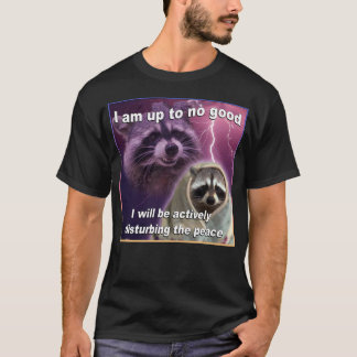 Ik ben tot geen goed wasbeer meme Shirt