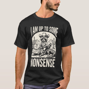 Ik ben tot iets onzinnigs in staat t-shirt