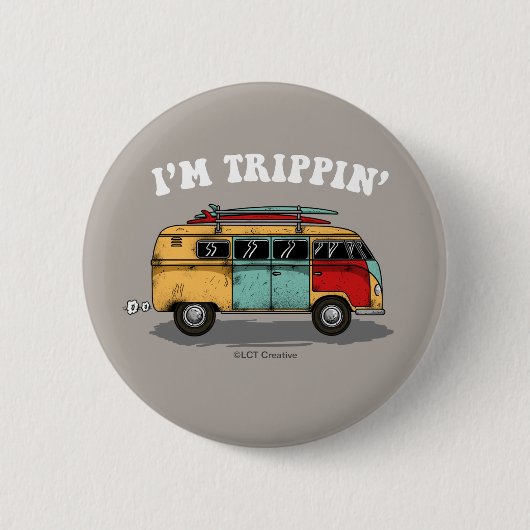 Ik ben Trippin. Ronde Button 5,7 Cm (Voorkant)
