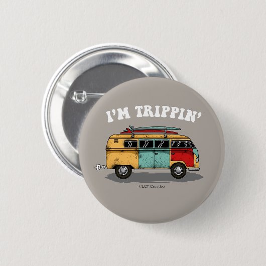 Ik ben Trippin. Ronde Button 5,7 Cm (Voorkant /achterkant)