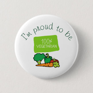 Ik ben trots om 100% vegetariër te zijn ronde button 5,7 cm