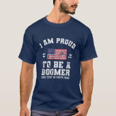 Ik ben trots om Boomer te zijn T-shirt (Voorkant)