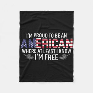 Ik ben trots om een Amerikaan te zijn waar ik ten Fleece Deken