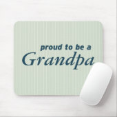 Ik ben trots om opa te zijn. muismat (Met muis)
