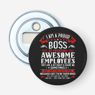 Ik ben trots op het vrijmaken van Geweldige werkne Button Flesopener