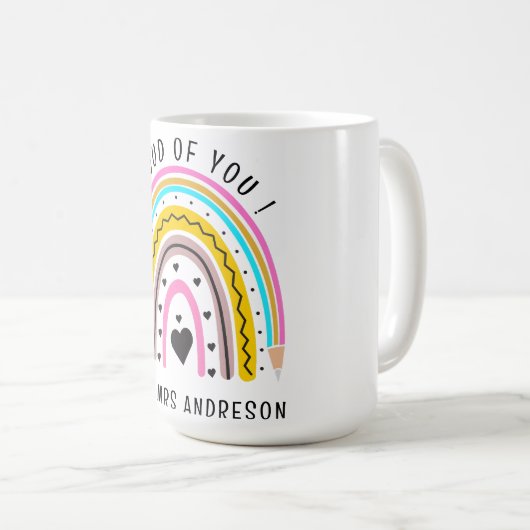 Ik ben trots op je kleurrijke leraar aanmoediging koffiemok (Voorkant rechts)