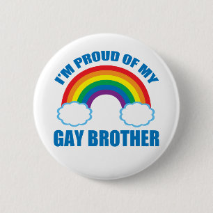 Ik ben trots op mijn Gay Brother LGBT Zuster Ronde Button 5,7 Cm