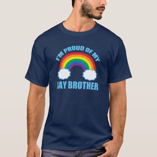 Ik ben trots op mijn Gay Brother LGBT Zuster T-shirt (Voorkant)