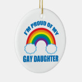 Ik ben trots op mijn Gay Daughter Keramisch Ornament (Rechts)