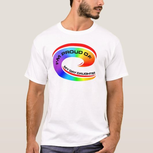 Ik ben trots op mijn homoseksuele dochter t-shirt (Voorkant)