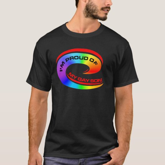 Ik ben trots op mijn homoseksuele zoon  t-shirt (Voorkant)
