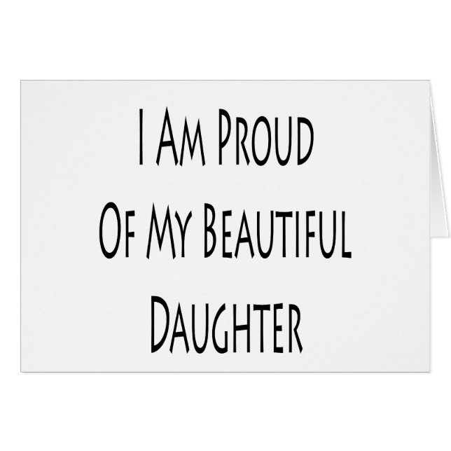 Ik ben trots op mijn mooie dochter (Voorkant Horizontaal)