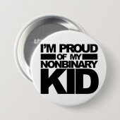"Ik ben trots op mijn Nonbinary Kind" pin Ronde Button 7,6 Cm (Voorkant /achterkant)