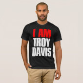 IK BEN TROY DAVIS T-SHIRT (Voorkant volledig)
