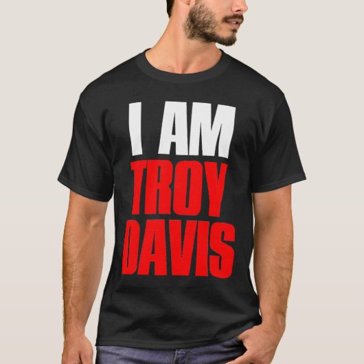 IK BEN TROY DAVIS T-SHIRT (Voorkant)
