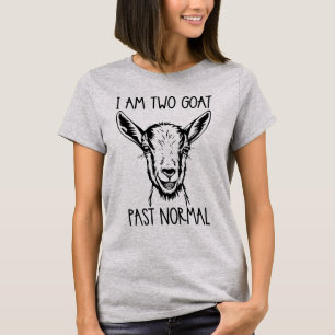 Ik ben twee geitjes voorbij normale, grappige geit t-shirt