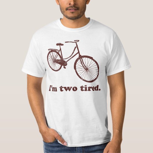 Ik ben twee te tired slapy fiets t-shirt (Voorkant)