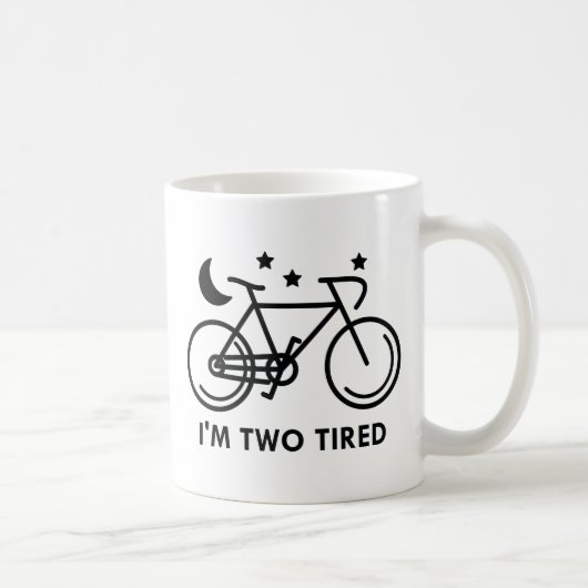 Ik ben twee tired. koffiemok (Rechts)