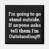 Ik ben uitstekend magneet (Voorkant)