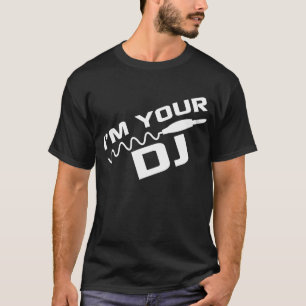 IK BEN UW DJ T-SHIRT