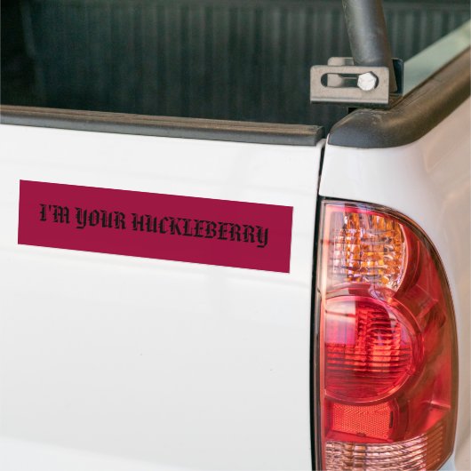 IK BEN UW HUCKLEBERRY BUMPERSTICKER (Op Truck)
