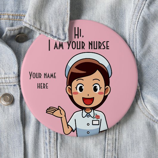 Ik ben uw verpleegkolossaal, 6-inch Button (In situ)